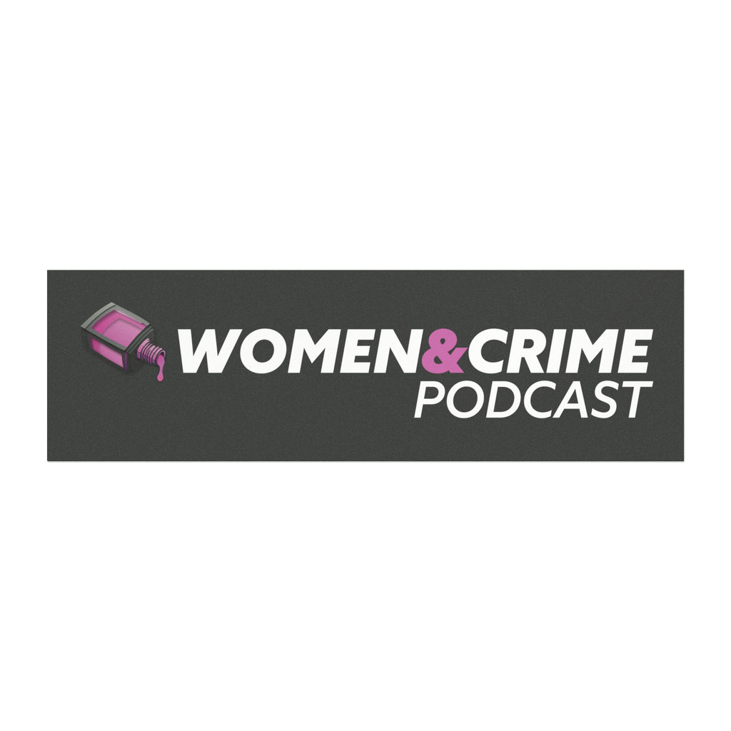 Women & Crime Car Magnet — True Crime Podcast Logo for your bumper