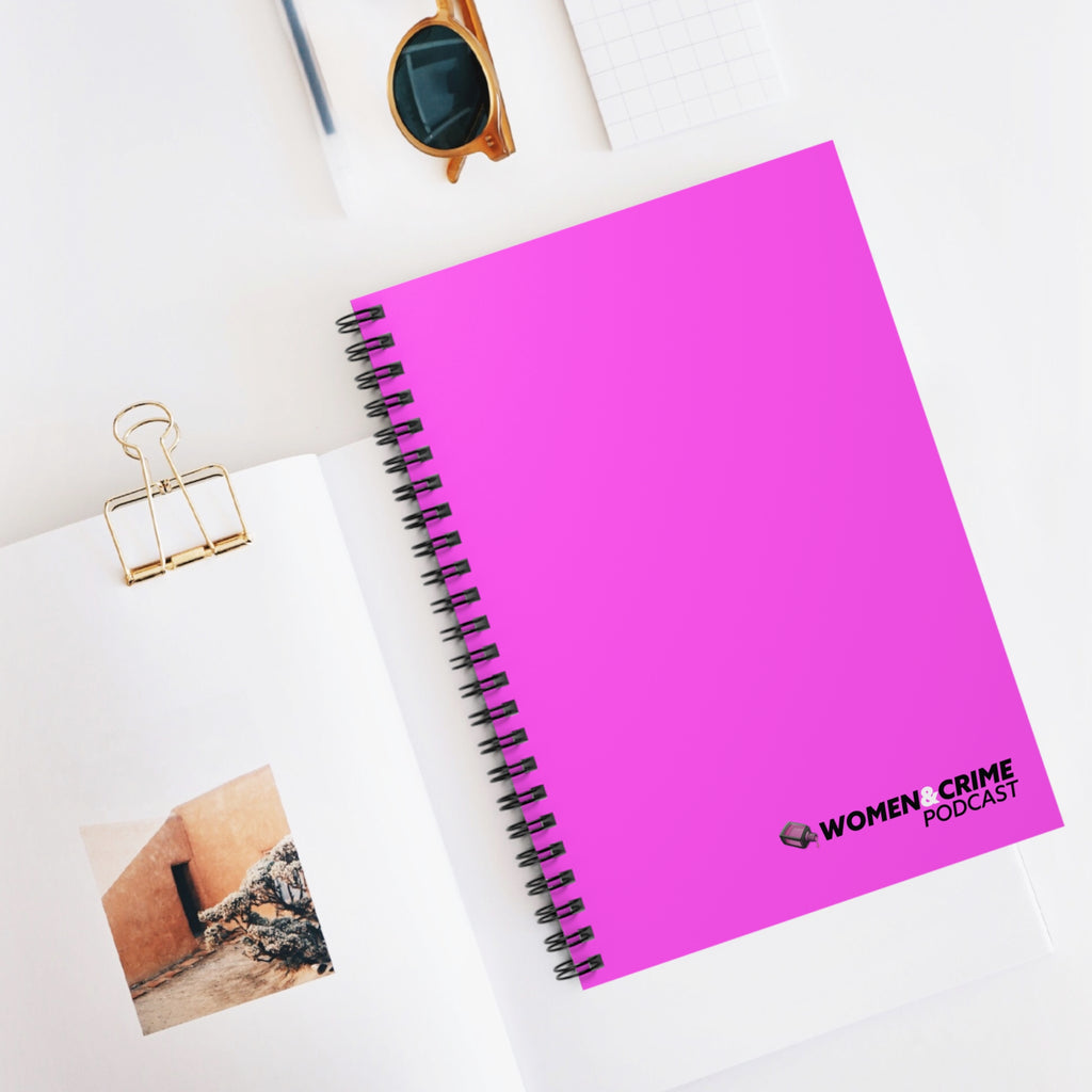 Spiral Notebook — Women & Crime Podcast Logo Ruled Journal (Hot Pink)