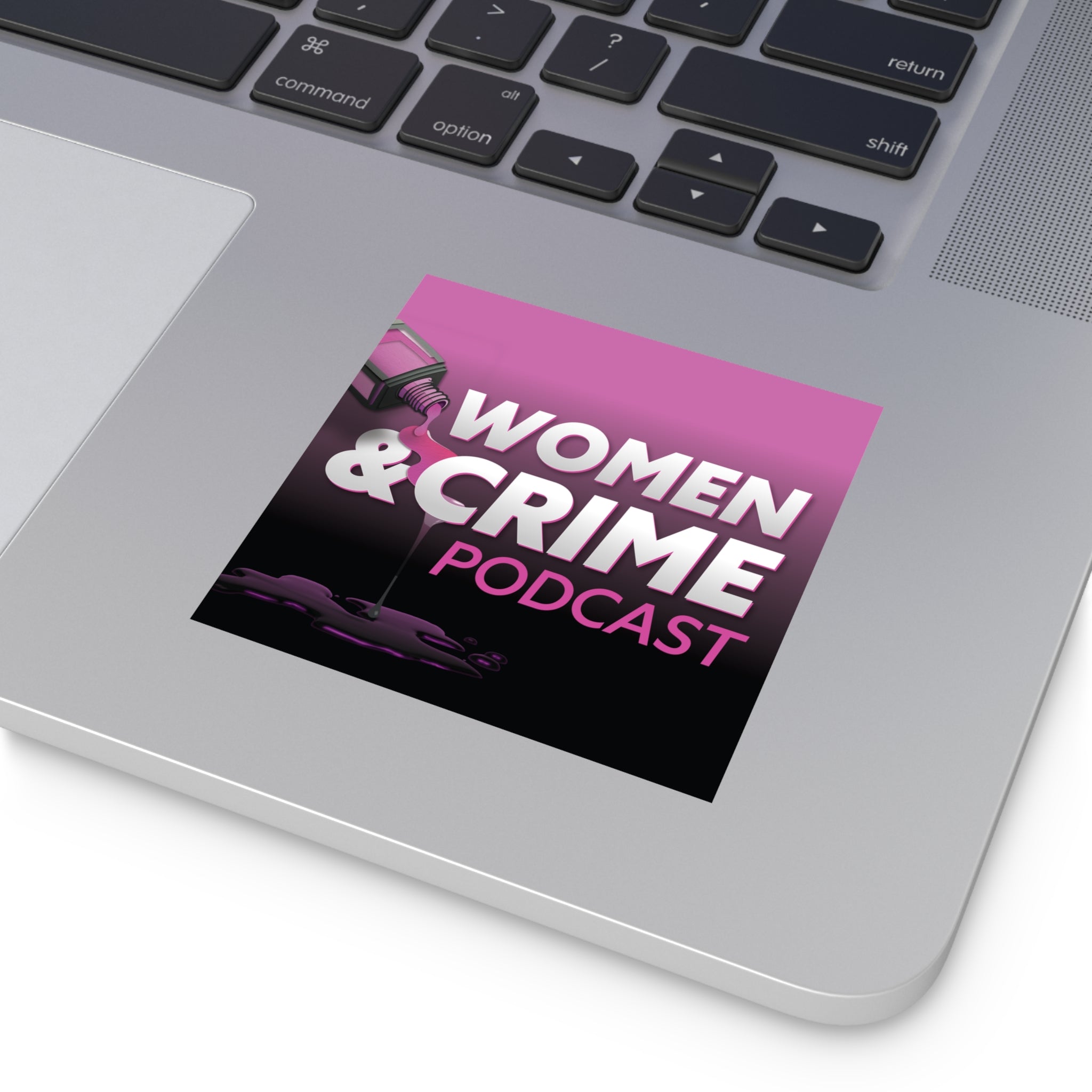Square Vinyl Sticker — "Women & Crime" Podcast Logo (Dr. Sacks & Dr. Shlosberg)