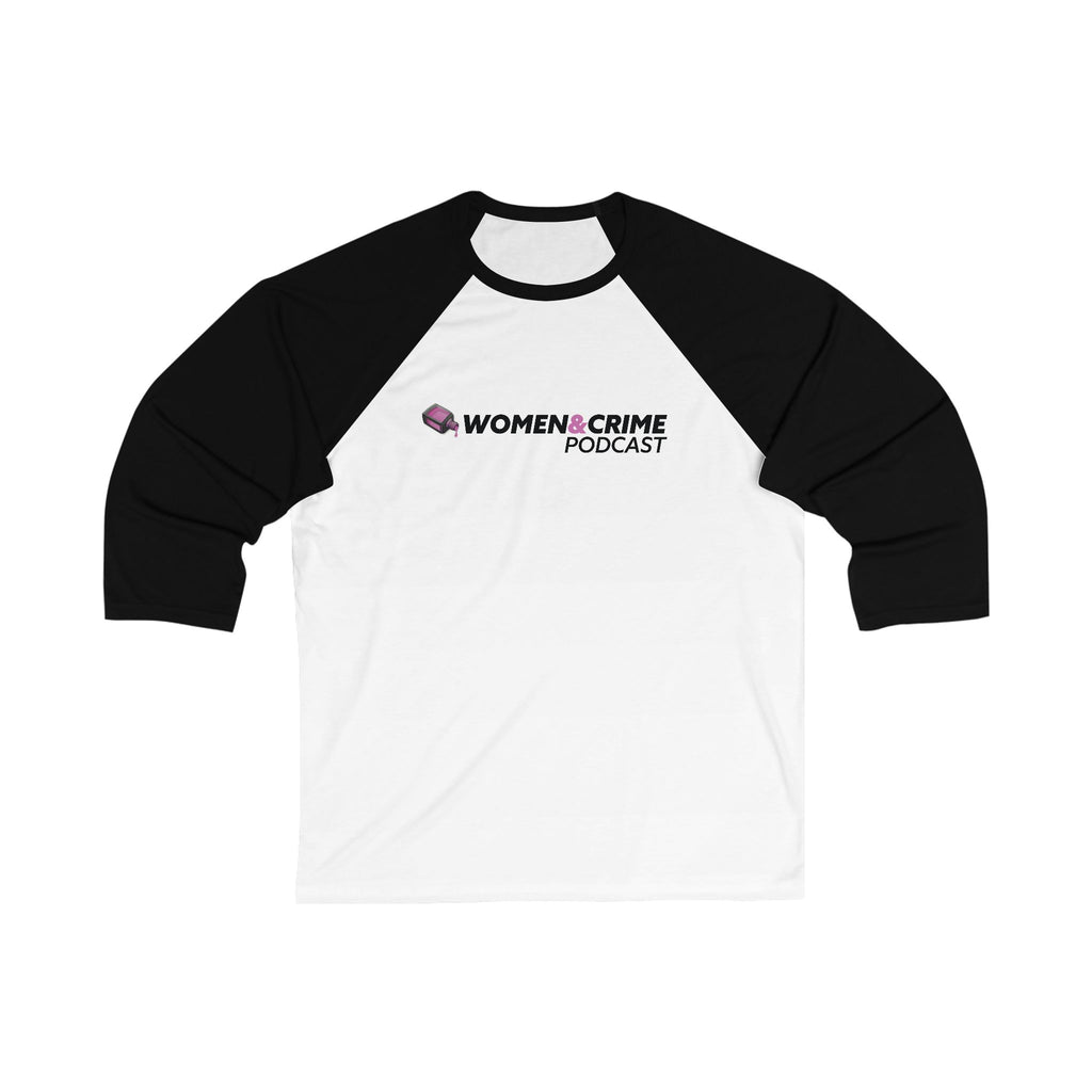Women & Crime Baseball Tee — True-Crime Podcast Fan Raglan