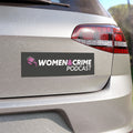 Women & Crime Car Magnet — True Crime Podcast Logo for your bumper