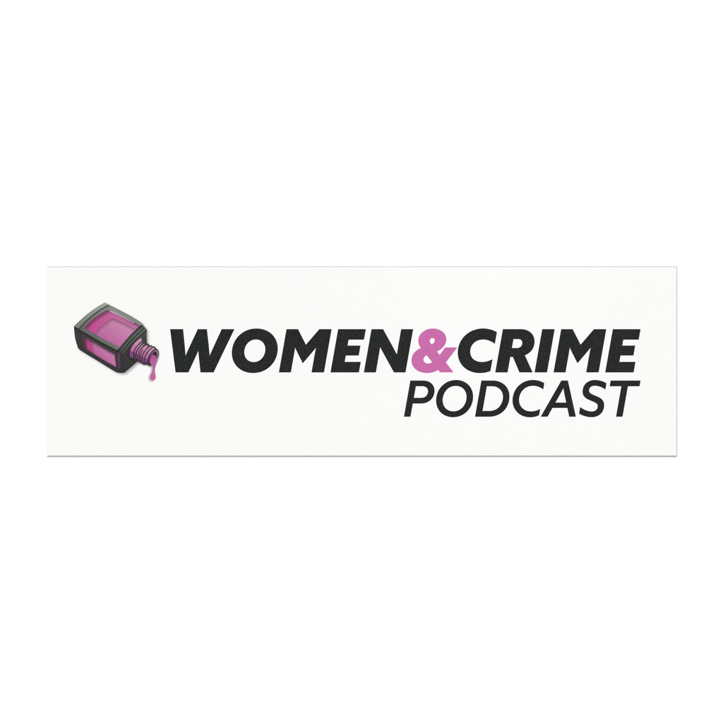 Women & Crime Car Magnet — True Crime Podcast Logo for your bumper