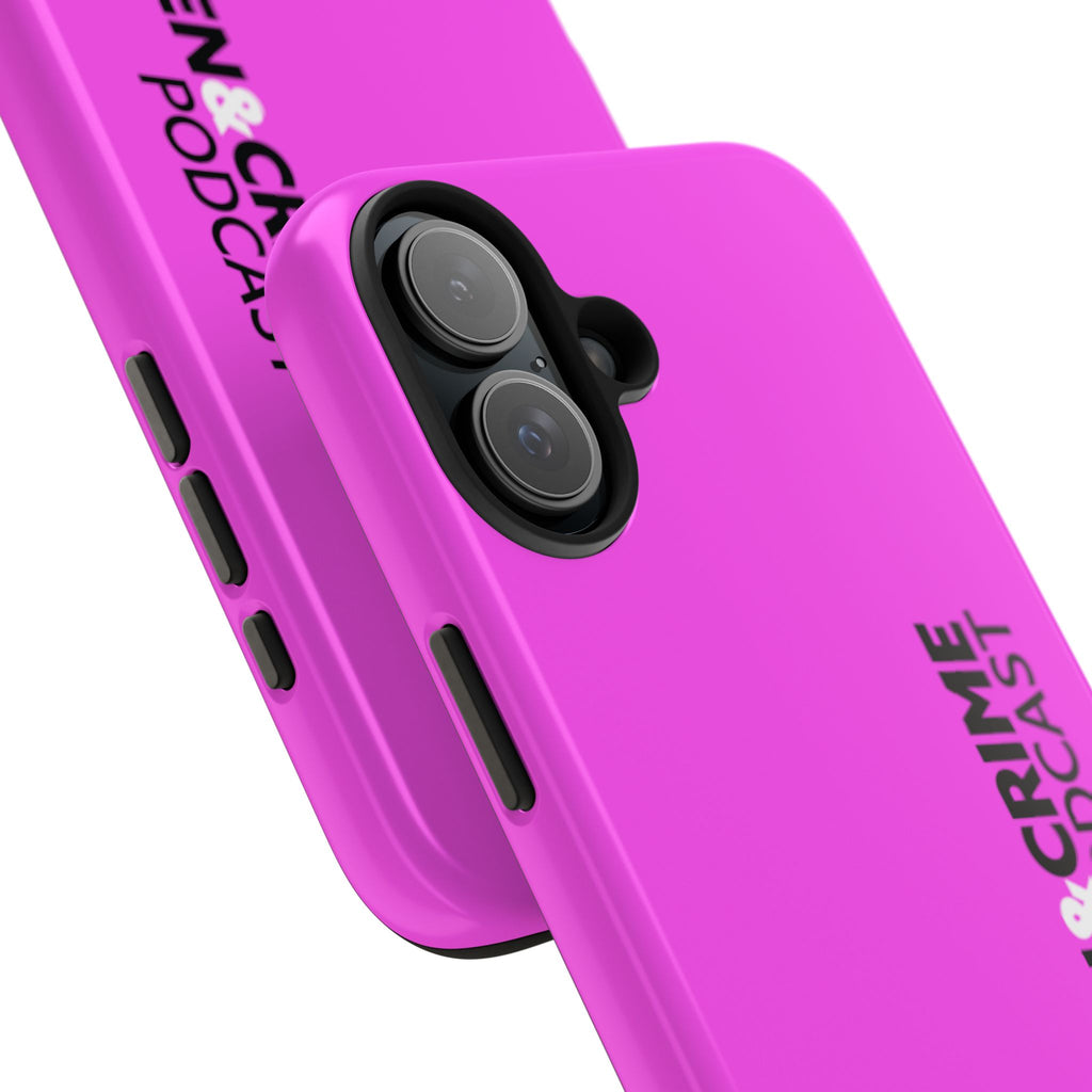 Phone Case — Women & Crime Podcast Tough Phone Case (Hot Pink)