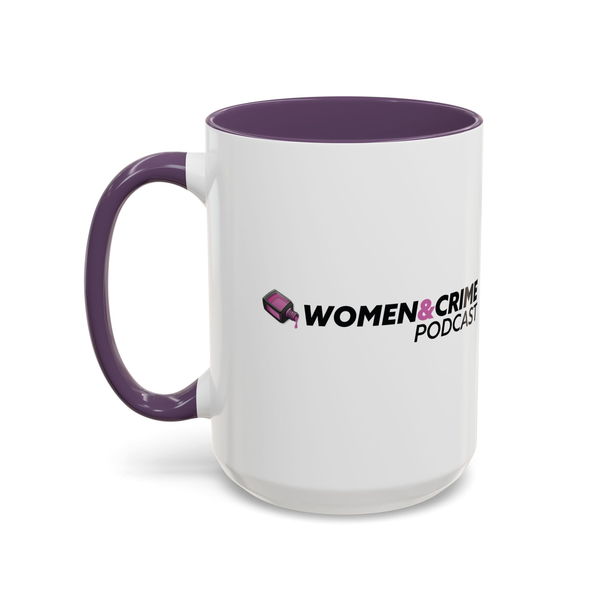 Women & Crime Coffee Mug — True Crime Fan Accent Mug (11/15oz)