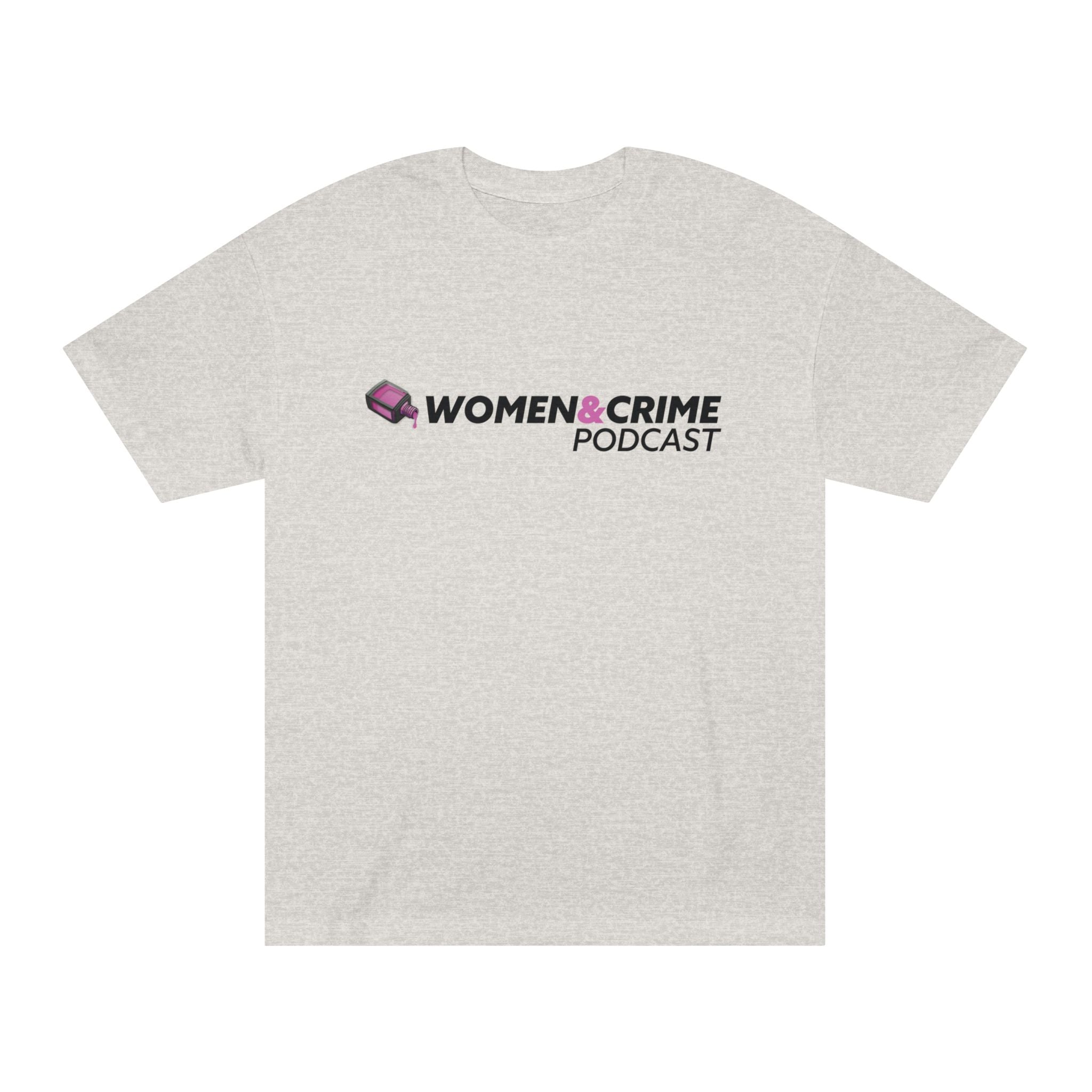Women & Crime Logo Tee — True Crime Podcast Shirt - Light Colors