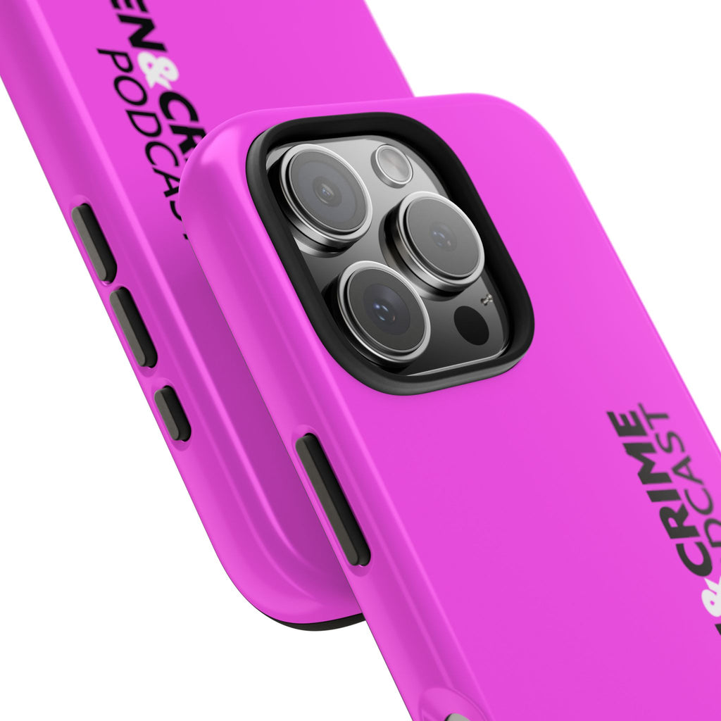 Phone Case — Women & Crime Podcast Tough Phone Case (Hot Pink)