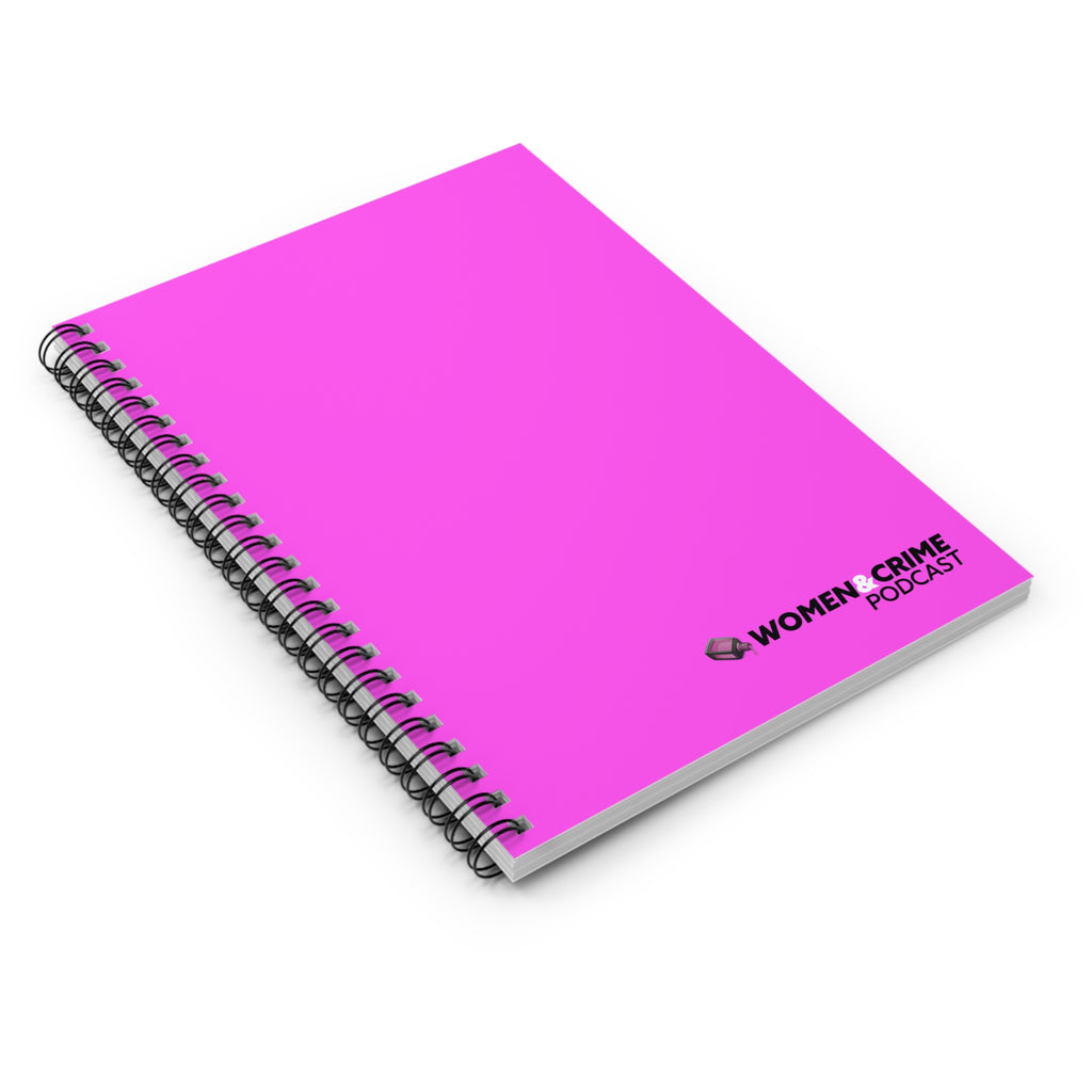 Spiral Notebook — Women & Crime Podcast Logo Ruled Journal (Hot Pink)