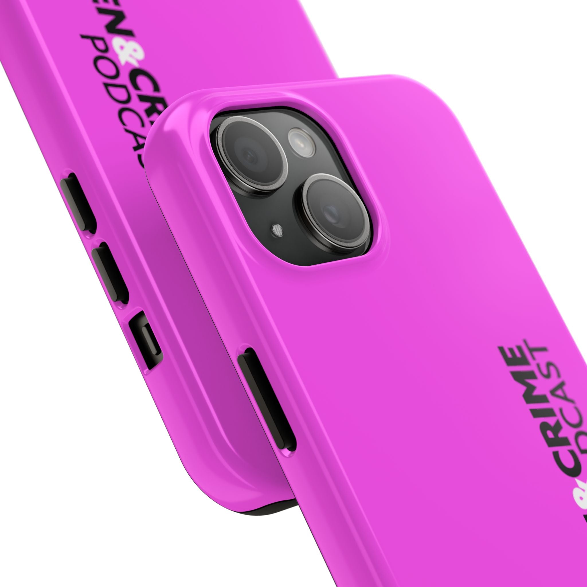 Phone Case — Women & Crime Podcast Tough Phone Case (Hot Pink)